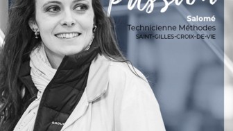 Passion : Salomé, Technicienne Méthodes