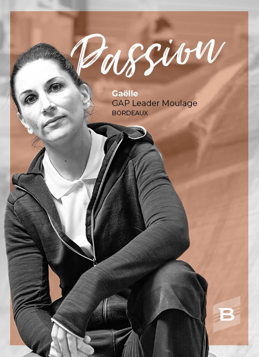 Passion : Gaelle, Gap Leader Moulage