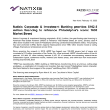 Natixis Corporate & Investment Banking provides $162.5 million financing to refinance Philadelphia’s iconic 1600 Market Street.pdf