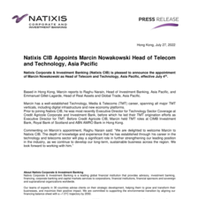 2022.07.27 - Natixis CIB Appoints Marcin Nowakowski as Head of Telecom and Tech APAC.pdf