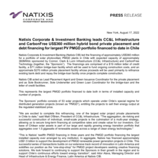 Press Release - Natixis CIB leads CCL Infrastructure and CarbonFree US360mm hybrid bond PPand debt financing for largest PV PMGD portfolio financed to date in C.pdf