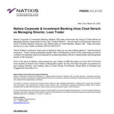 Press Release - Natixis CIB hires Chad Hersch as Managing Director Loan Trader 03.30.23.pdf