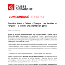 CP_Etude Caisse d'Epargne les familles et l'argent_sous embargo jsq au 22 mai 2025.pdf