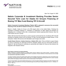 Press Release - Natixis Corporate  Investment Banking Provides Senior Secured Term Loan for Alaska Air Group Financing of Boeing 737 Max 8 and 787-9 Aircraft 08.pdf