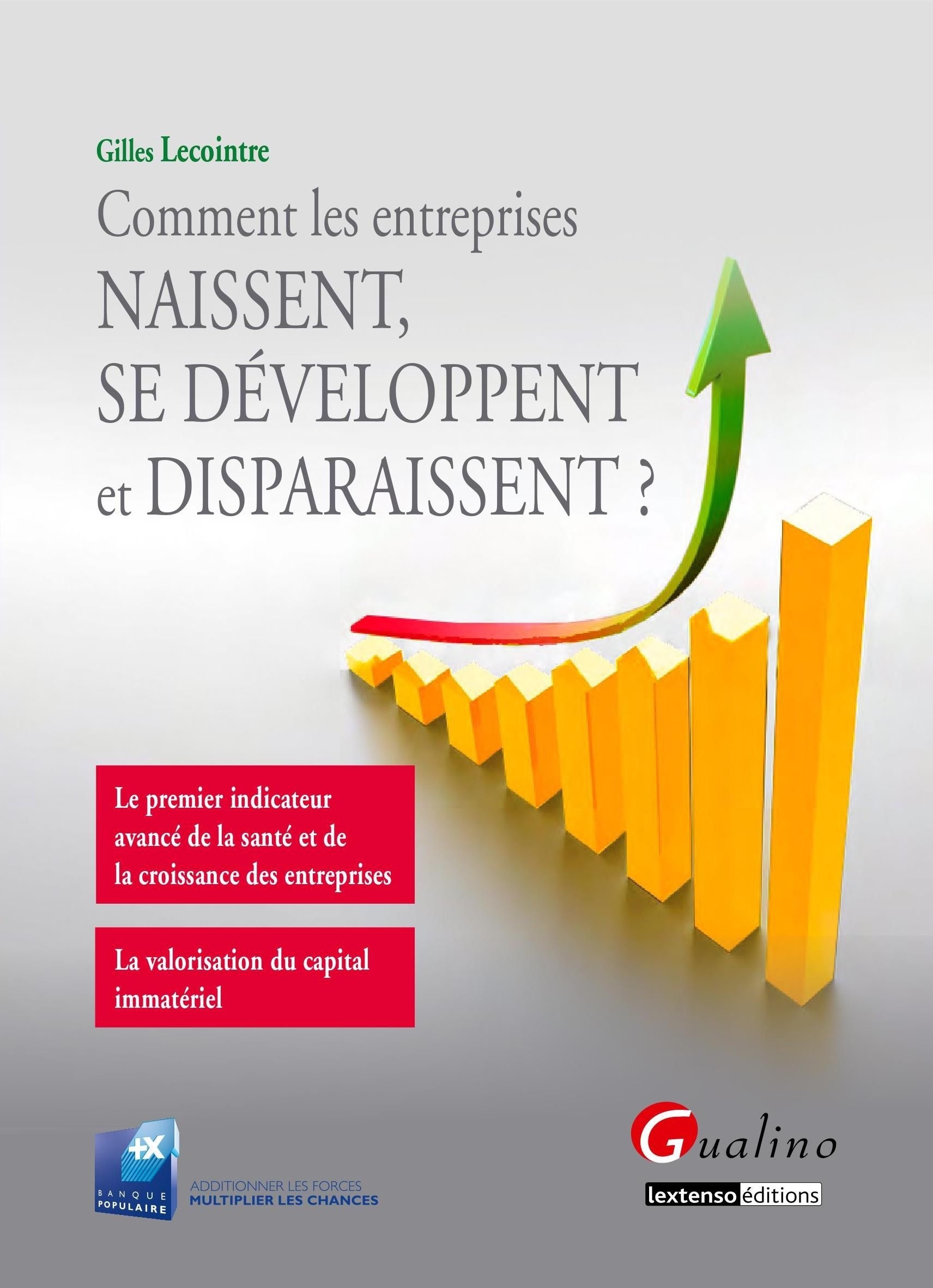 Gilles Lecointre / Comment les entreprises naissent, se développent et disparaissent ?
