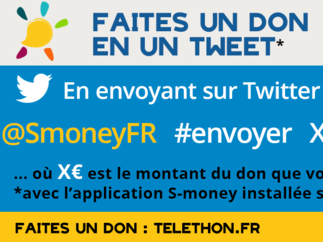 Téléthon 2014 : envoyez vos dons via Twitter avec S-money