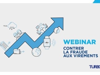 Les fraudes aux virements, thème du prochain webinar proposé par Banque Populaire et Turbo SA