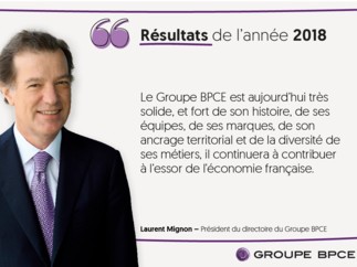 Résultats annuels et du quatrième trimestre 2018 du Groupe BPCE