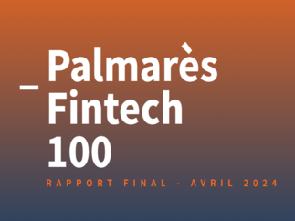 Avec la consolidation du secteur, les mouvements au sein du Fintech100 2024 atteingnent un record