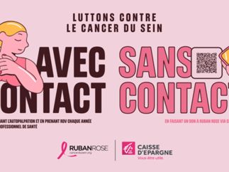 Caisse d’Epargne se mobilise pour Octobre Rose : avec contact et sans contact, on peut lutter contre le cancer du sein