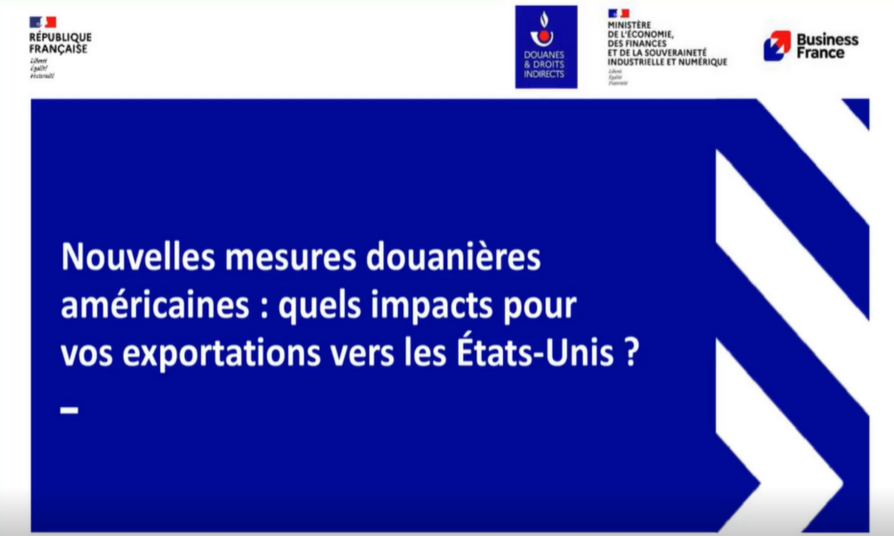 Webinaire sur les nouvelles mesures douanières américaines