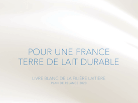 Livre Blanc - Filière Laitière Durable- Plan de Relance 2020