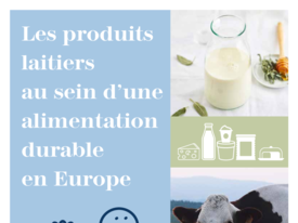 Dossier d'information - Les produits laitiers au sein d'une alimentaiton durable en Europe