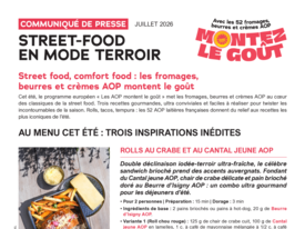 Communiqué de presse - Street food, comfort food : les fromages, beurres et crèmes AOP montent le goût