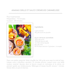 ANANAS GRILLE ET SAUCE CREMEUSE CARAMELISEE