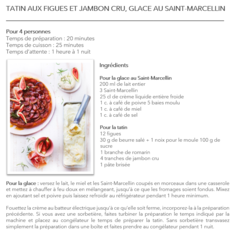 Tatin aux figues et jambon cru, glace au Saint-Marcellin
