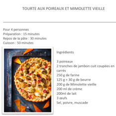 Tourte aux poireaux et mimolette vieille