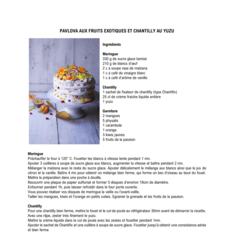 Pavlova aux fruits exotiques et chantilly au yuzu