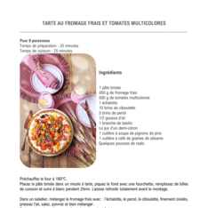 Tarte au fromage frais et tomates colorées