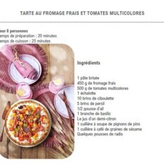 Tarte au fromage frais et tomates colorées