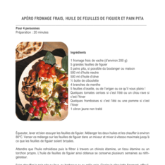 Apéro fromage frais, huile de feuilles de figuier et pain pita