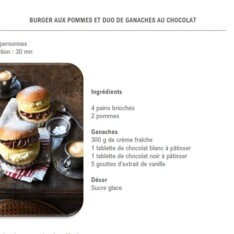 Burger aux pommes et duo de ganaches au chocolat