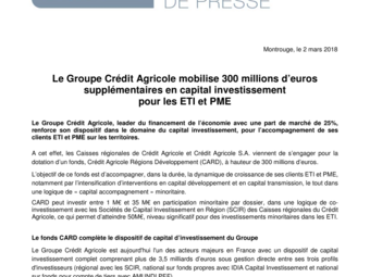 2018 03 02 Le Groupe Crédit Agricole mobilise 300 millions pour les ETI et les PME.pdf