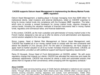 20190111  CACEIS Press Release Ostrum AM MMF EN.pdf