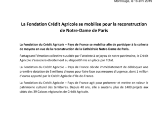 2019 04 16 La Fondation du Credit Agricole se mobilise pour la reconstruction de Notre-Dame de Paris.pdf