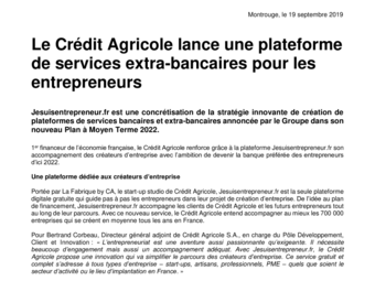 2019 09 19 Le Crédit Agricole renforce son accompagnement à la creation d entreprise avec jesuisentrepreneurfr.pdf
