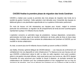 20200512 Communique Presse CACEIS finalise la première phase de la migration des fonds Candriam.pdf