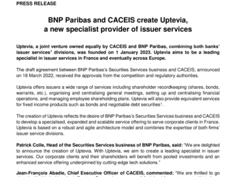 2023 01 10 - PR - BNP Paribas and CACEIS create Uptevia a new specialist provider of issuer services.pdf