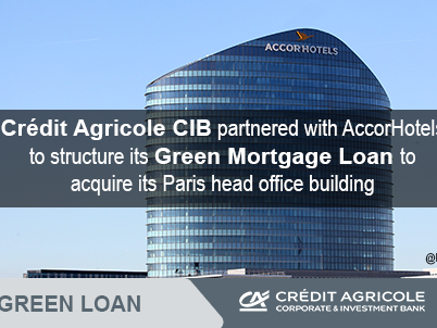 Crédit Agricole CIB partnered with AccorHotels to structure its Green Mortgage Loan to acquire its Paris head office building