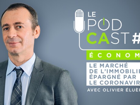 Le Podcast #20 : Le marché de l'immobilier épargné par le coronavirus ?