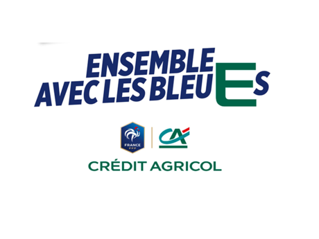 Le Crédit Agricole donne son « E » aux Bleues et renforce son engagement pour le football féminin