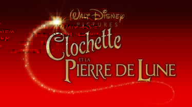 CLOCHETTE ET LA PIERRE DE LUNE