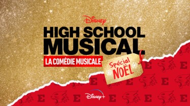 High School Musical : La Comédie Musicale : Spécial Noël