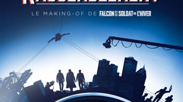 MARVEL STUDIOS RASSEMBLEMENT LE MAKING OF DE FALCON ET LE SOLDAT DE L'HIVER.jpg