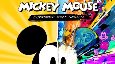 MICKEY : L'HISTOIRE D'UNE SOURIS