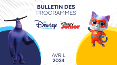 Bulletin Disney Channel et Disney Junior Avril 2024.pdf