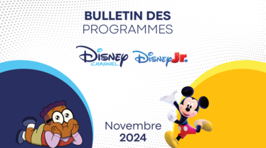 Bulletin Disney Channel et Disney Junior - Novembre .pdf