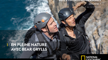 Bulletin programmes National Geographic semaine 7