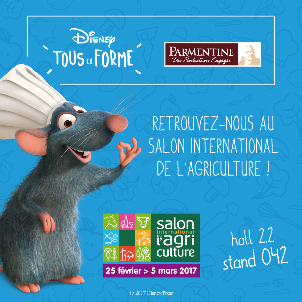 DISNEY TOUS EN FORME SALON DE L'AGRICULTURE - PARMENTINE