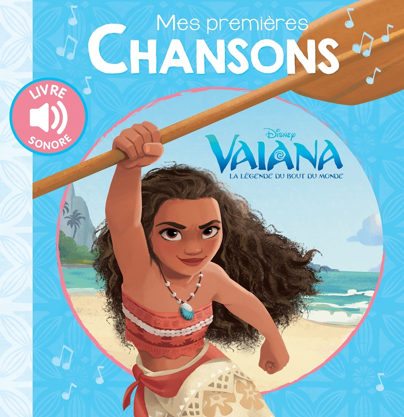 Livre sonore - Mes premières chansons Vaiana.jpeg