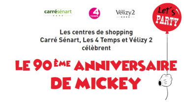 Les centres de shopping Carré Sénart, Les 4 Temps et Vélizy 2 célèbrent le 90ème anniversaire de Mickey !