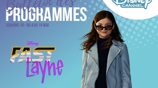 Chaînes Disney : Bulletin des programmes semaine 20