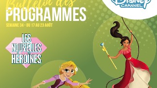 Chaînes Disney : Bulletin des programmes semaine 34