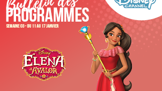 Chaînes Disney : bulletin des programmes semaine 03