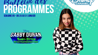 Chaînes Disney : bulletin des programmes semaine 05