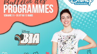 Chaînes Disney : bulletin des programmes semaine 11